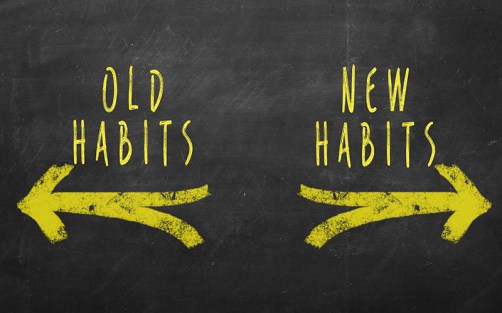 New Habits vs Old Habits